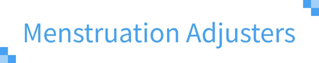 Menstruation_Adjusters