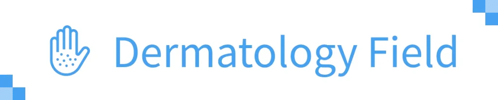 Dermatology_Field